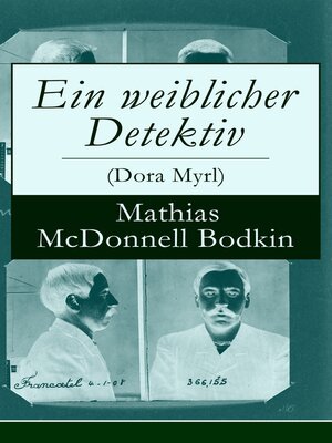 cover image of Ein weiblicher Detektiv (Dora Myrl)